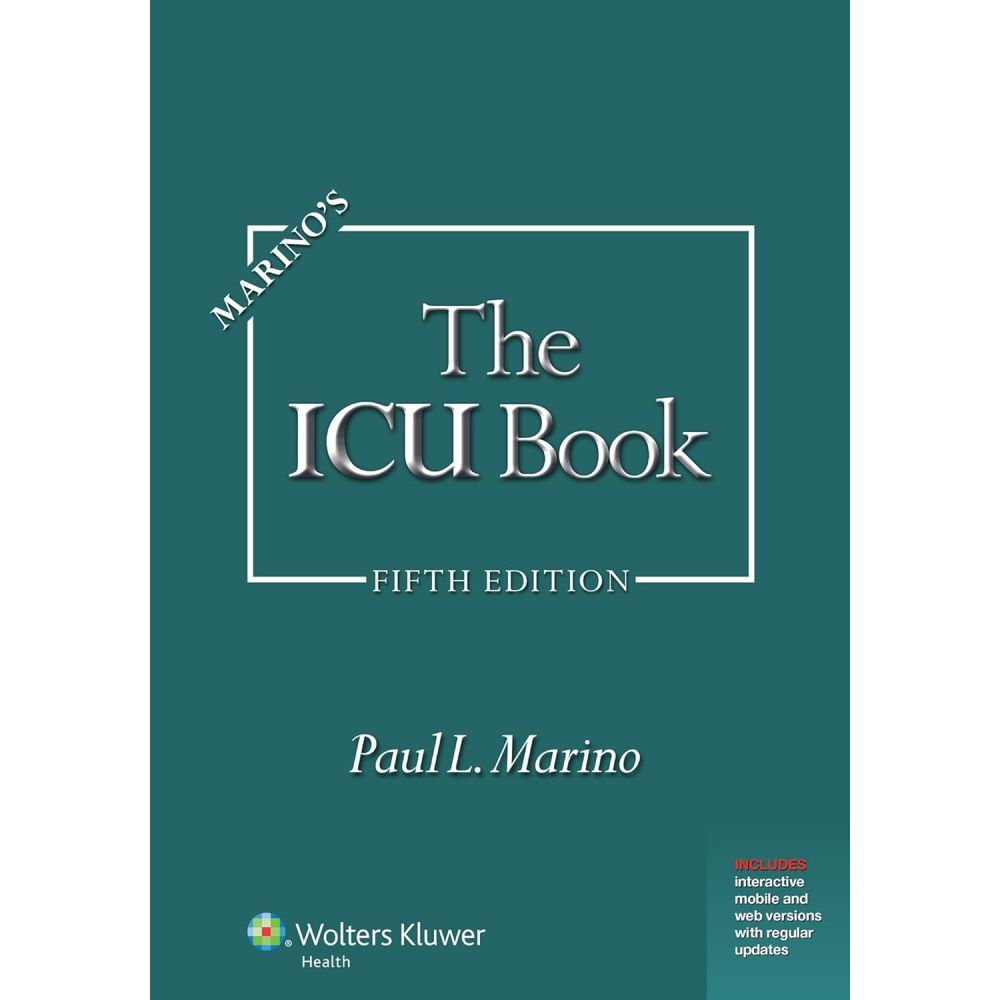 Marino's The ICU Book (Fifth Edition) 2025