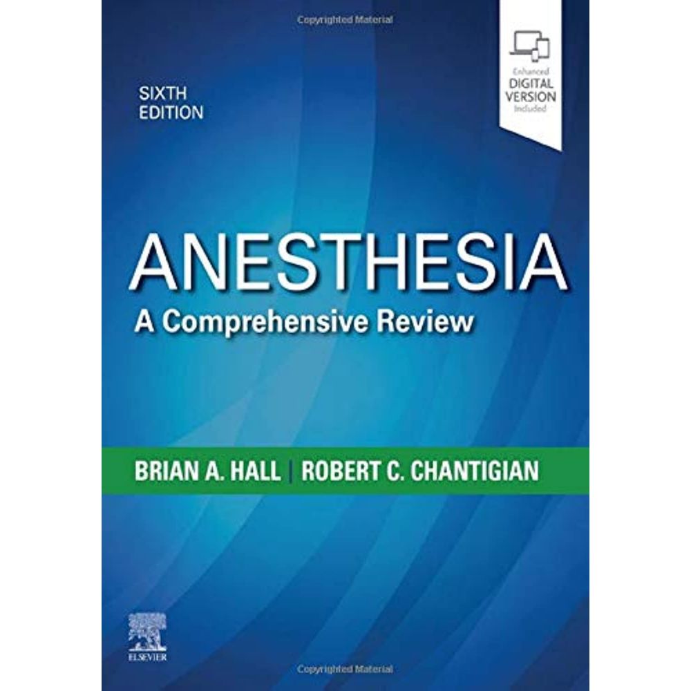 Anesthesia: A Comprehensive Review (6th Edition)