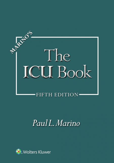 Marino's The ICU Book Fifth Edition 2025