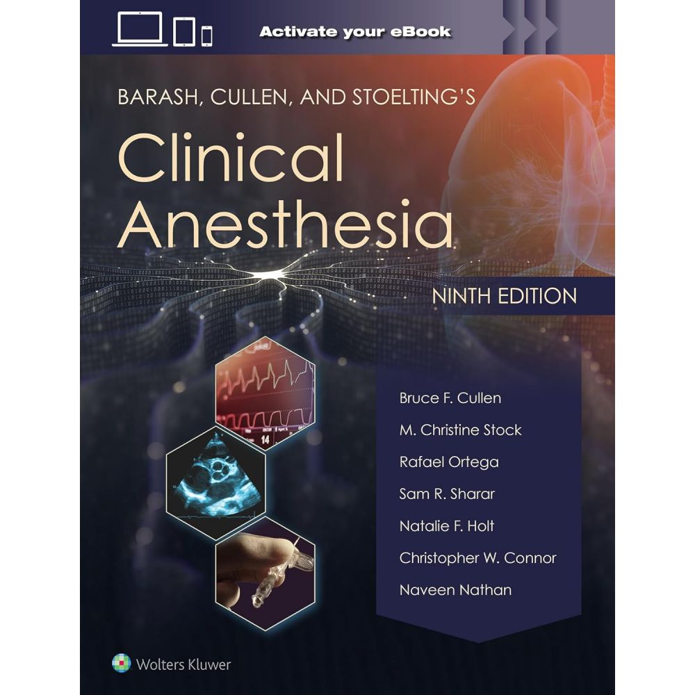 Barash, Cullen, and Stoelting's Clinical Anesthesia