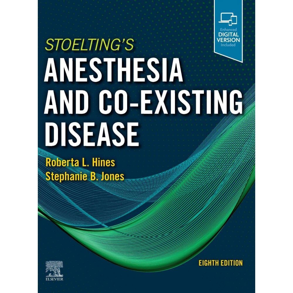 Stoelting's Anesthesia and Co-Existing Disease (8th Edition)