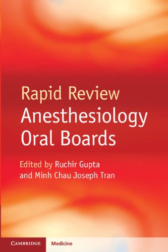Rapid Review Anesthesiology Oral Boards
