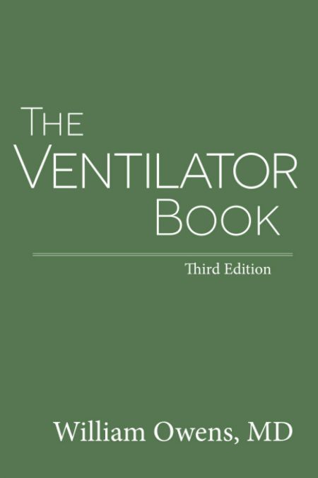 The Ventilator Book 3rd Edition 2021