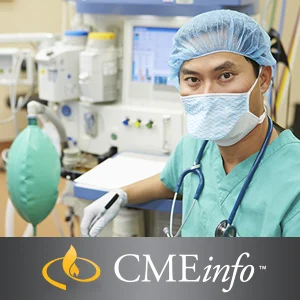 Focused Review of Anesthesiology