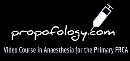 Propofology Primary FRCA Course (Videos)