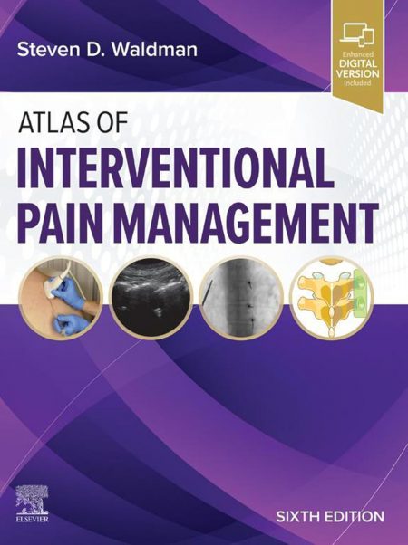 Atlas of Interventional Pain Management  6th Edition 2025