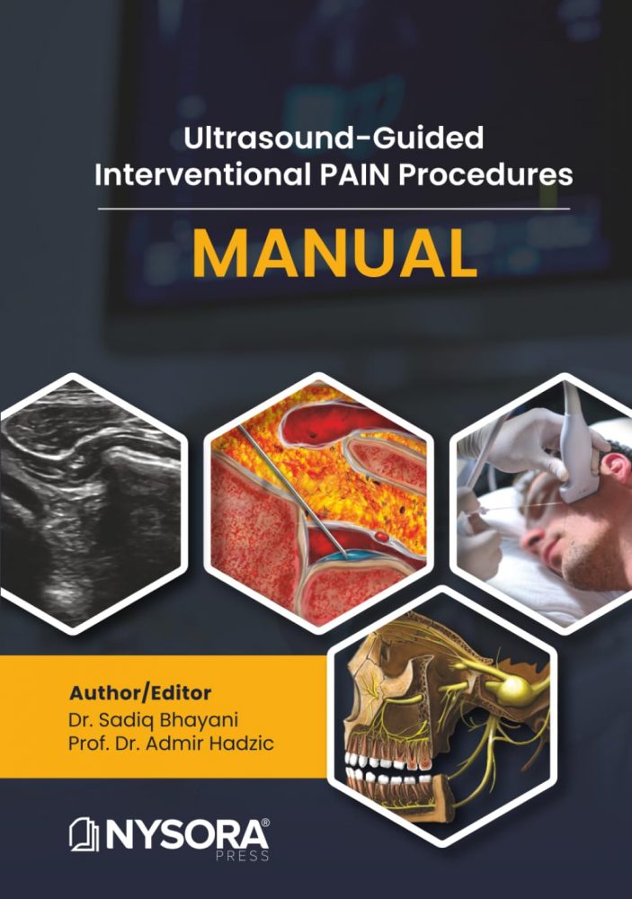 Ultrasound-Guided Interventional Pain Procedures Manual (EPUB+PDF+Full HD Videos+4K Videos)