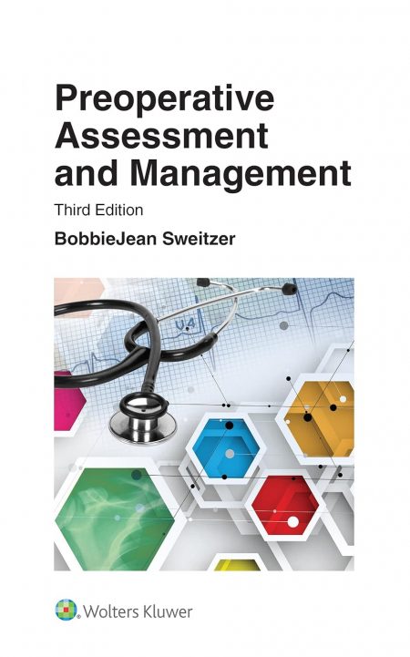 Preoperative Assessment and Management  3rd Edition
