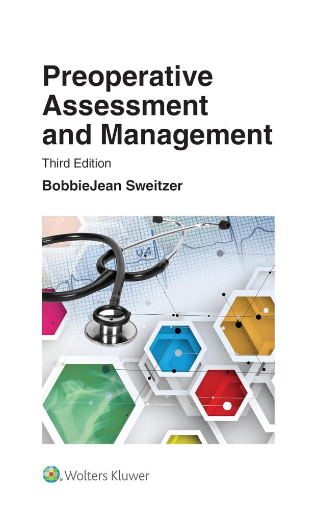 Preoperative Assessment and Management  3rd Edition