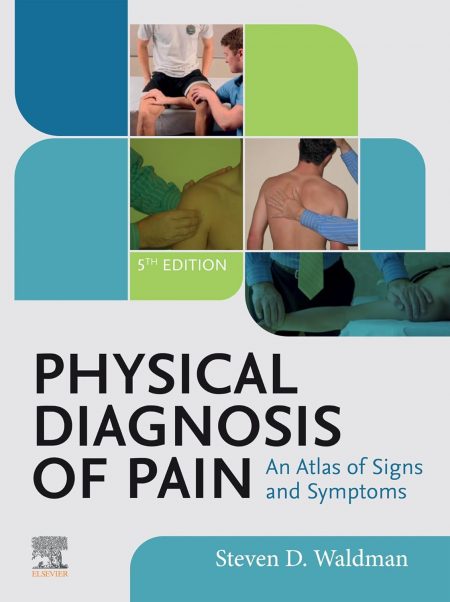 Physical Diagnosis of Pain -E-BOOK  5th Edition
