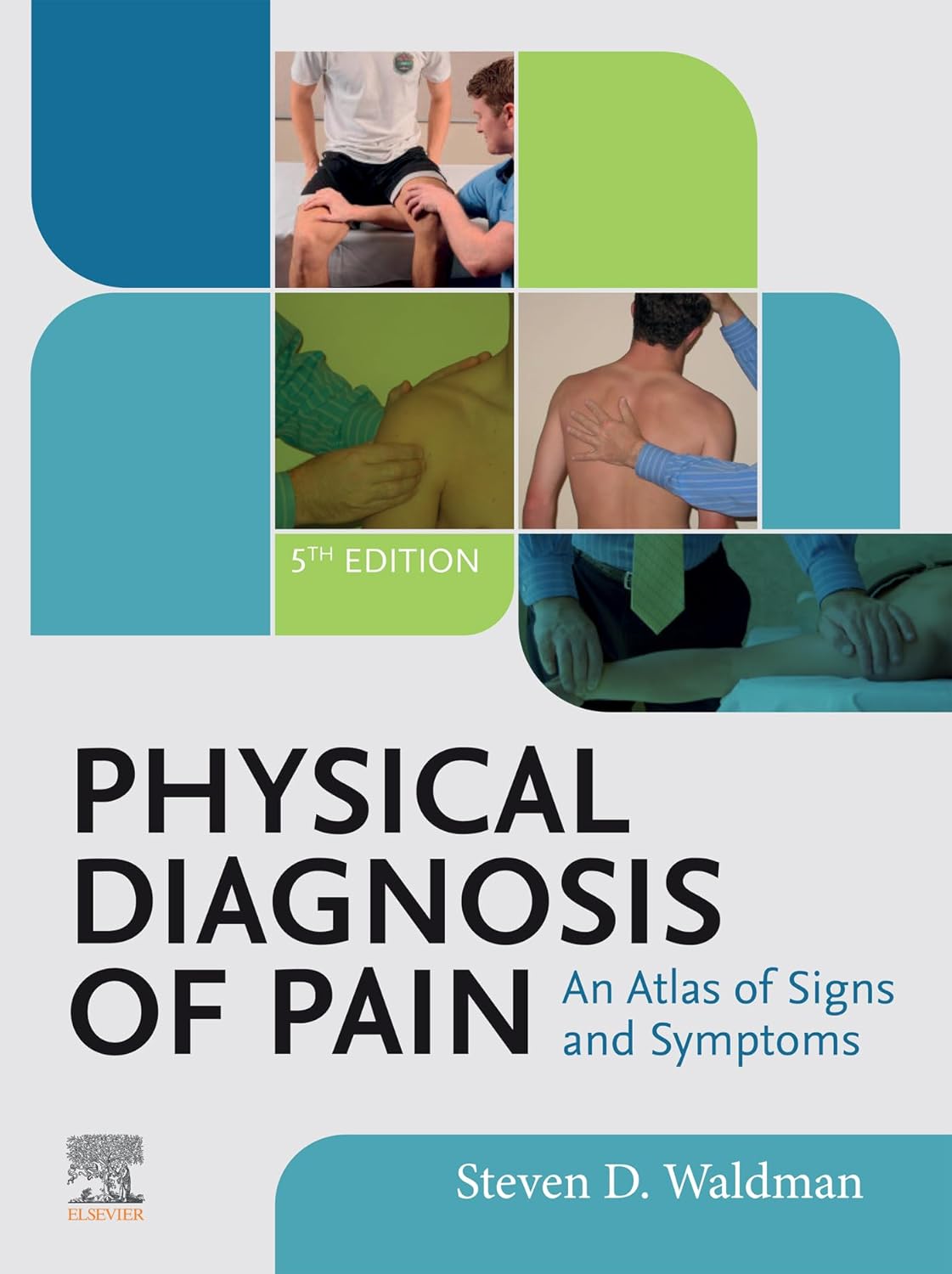 Physical Diagnosis of Pain -E-BOOK  5th Edition
