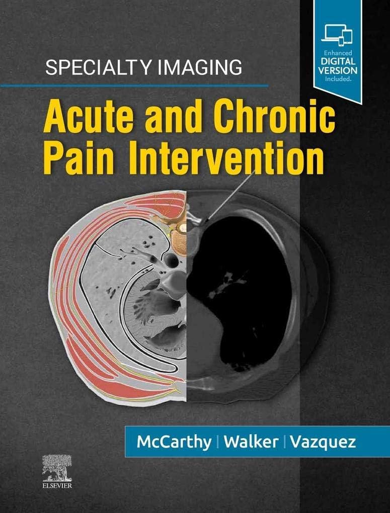 Specialty Imaging: Acute and Chronic Pain Intervention 1st Edition