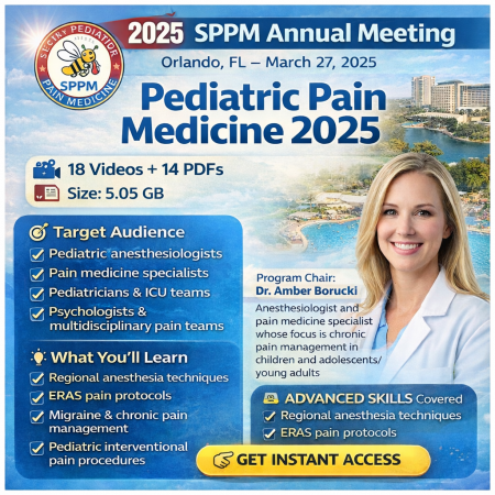 Society for Pediatric Pain Medicine 12th Annual Meeting 2025