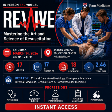 Penn Medicine Mastering the Art and Science of Resuscitation 2026